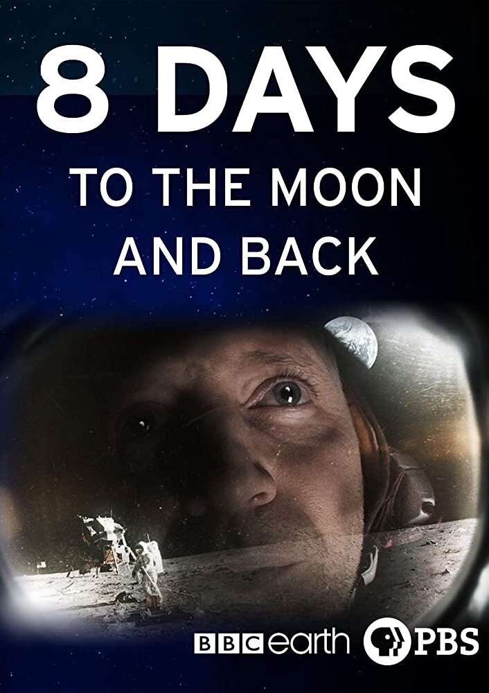 8 Days: To the Moon and Back (2019)