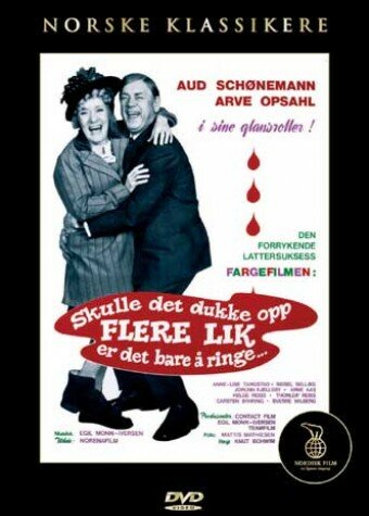 Skulle det dukke opp flere lik er det bare å ringe..... (1970)