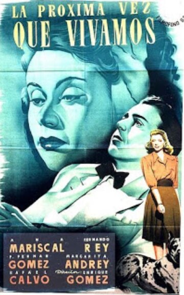 La próxima vez que vivamos (1948)