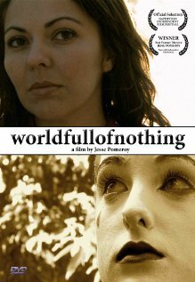 World Full of Nothing (2009)