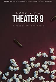Surviving Theater 9 (2018)
