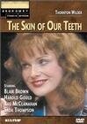The Skin of Our Teeth (1983)