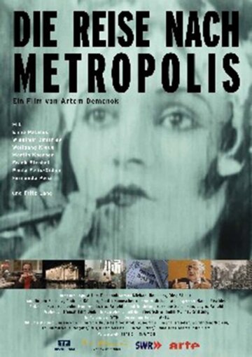 Путешествие в Метрополис (2010)