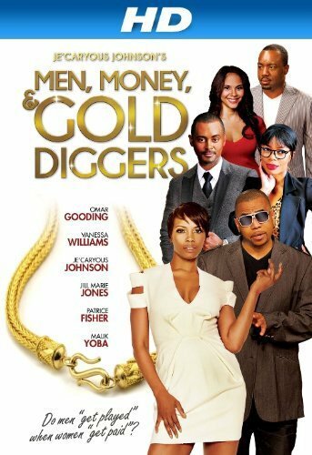 Men, Money & Gold Diggers (2014)