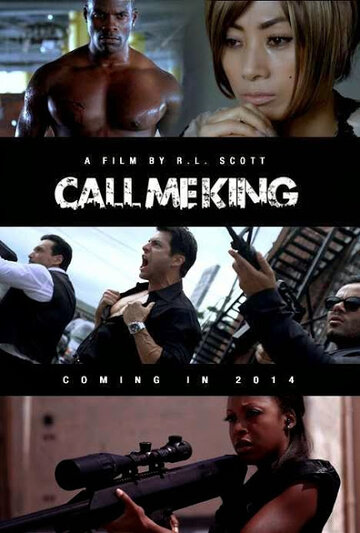 Call Me King (2016)