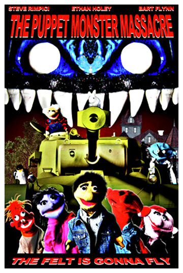 The Puppet Monster Massacre (2010)