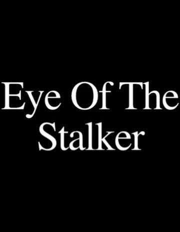 Eye of the Stalker (1995)