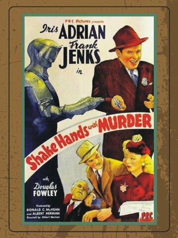 Shake Hands with Murder (1944)